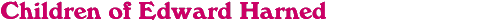 Children of Edward Harned